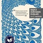 Başka Dünyanın Kuşları-Brad Watson / 1.Baskı