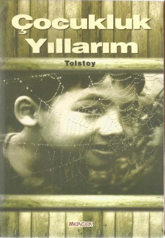 çocukluk yıllarım Çocukluk Yıllarım-Tolstoy - Görsel 1