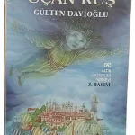 Tuna'dan Uçan Kuş-Gülten Dayıoğlu