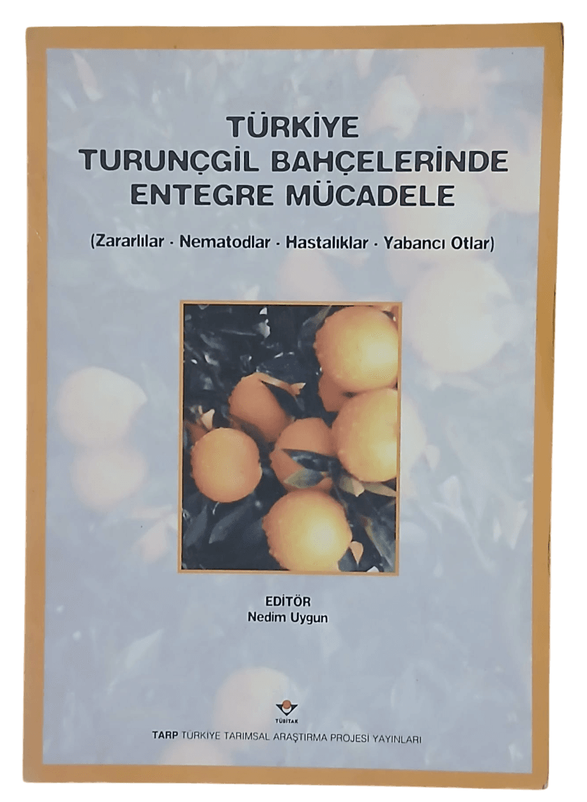 tur-Photoroom Türkiye Turunçgil Bahçelerinde Entegre Mücadele(Zararlılar-Nematodlar-Hastalıklar-Yabancı Otlar)-Prof.Dr.Nedim Uygun-Prof.Dr.İsmail Karac - Görsel 1