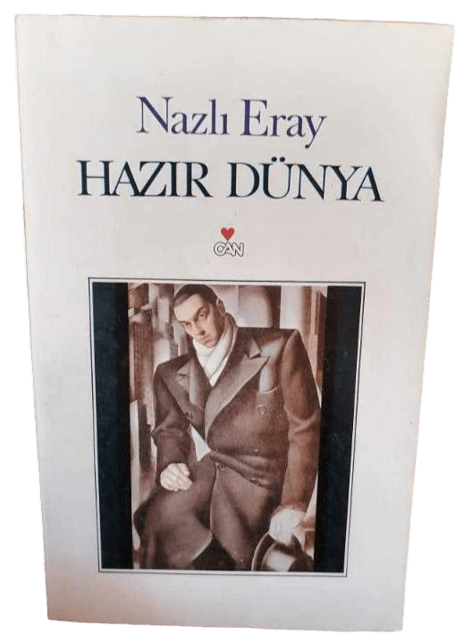 Hazır Dünya-Nazlı Eray/İmzalı
