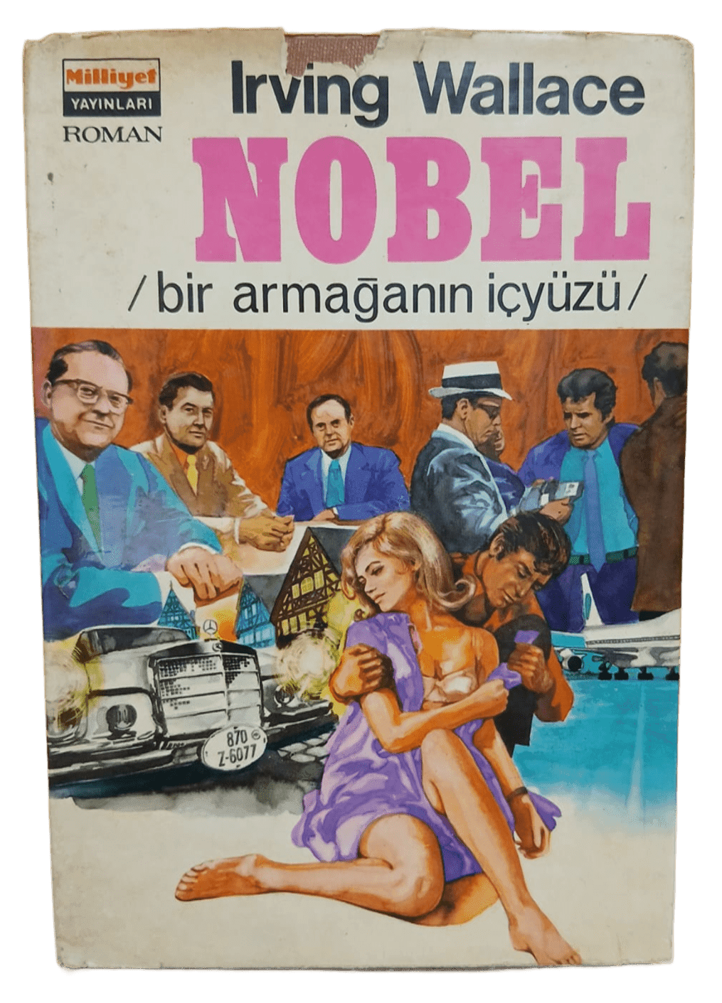 nobel Nobel Bir Armağanın İç Yüzü 2.Cilt-Irving Wallace/1.Baskı - Görsel 1
