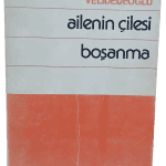 Ailenin Çilesi;Boşanma-Hıfzı Veldet Velidedeoğlu/1.Baskı,İmzalı