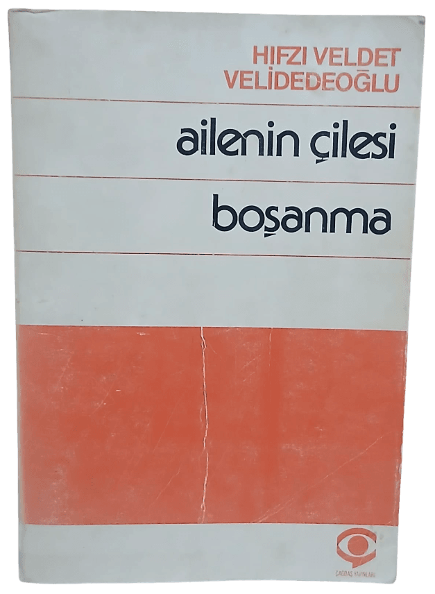 ailenin çile Ailenin Çilesi;Boşanma-Hıfzı Veldet Velidedeoğlu/1.Baskı,İmzalı - Görsel 1
