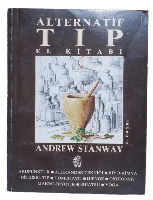 Remove-bg.ai_1737753720439 Alternatif Tıp El Kitabı-Andrew Stanway - Görsel 1