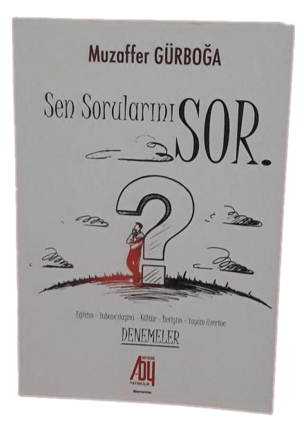 Remove-bg.ai_1737847004806 Sen Sorularını Sor-Muzaffer Gürboğa / İmzalı - Görsel 1