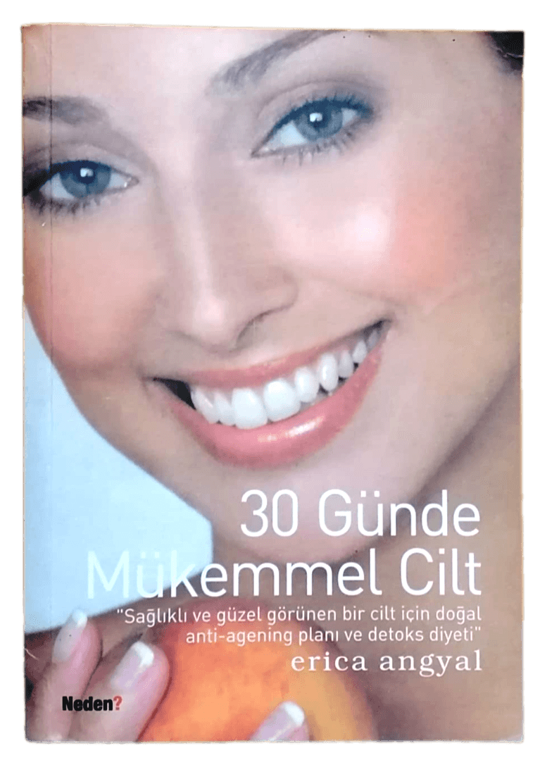 30 Günde Mükemmel Cilt-Erica Angyal