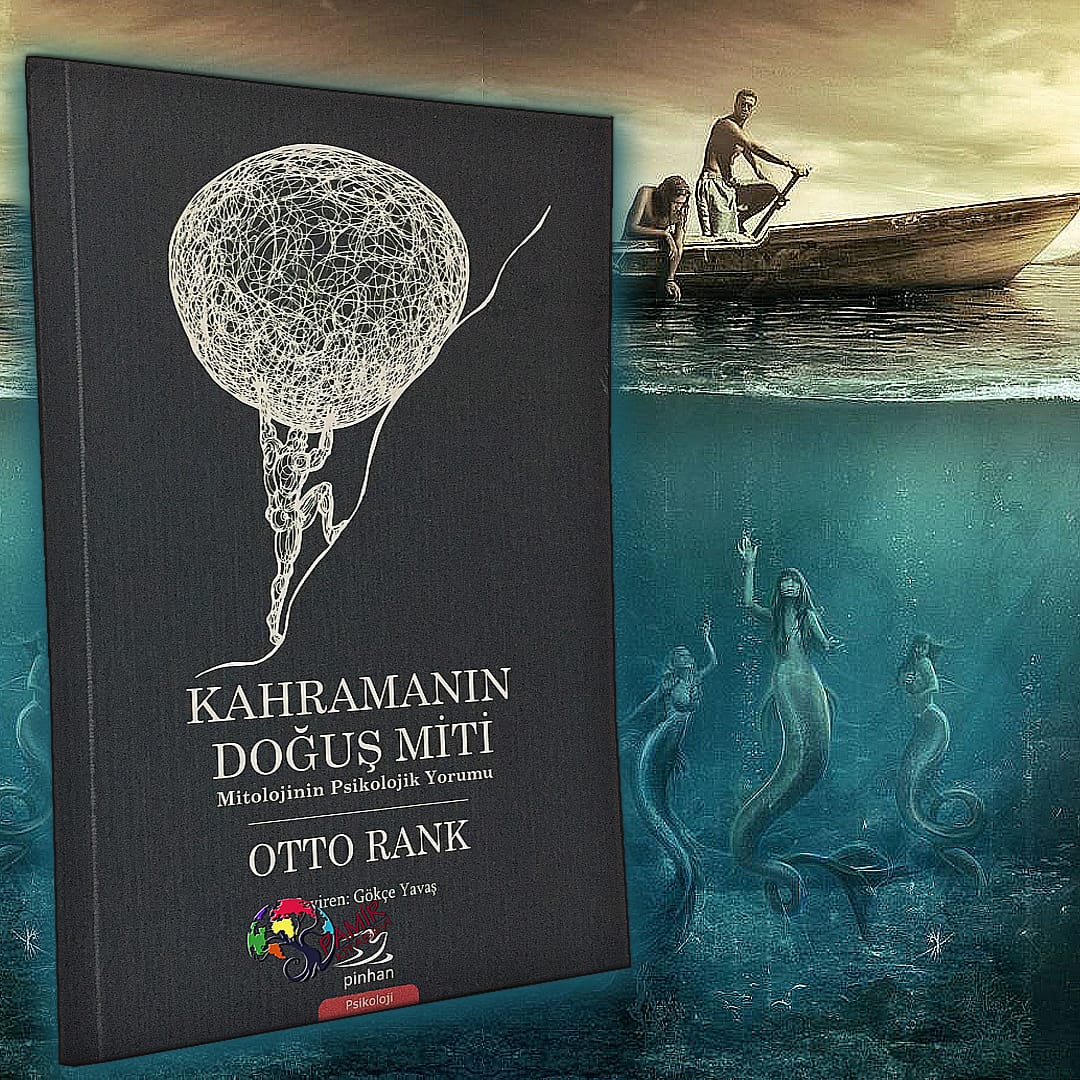 Kahramanın Doğuş Miti-Otto Rank