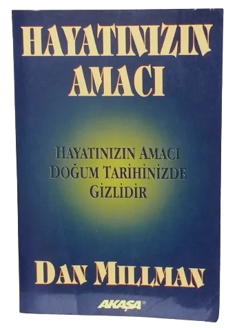 6bc495d9-dc59-4e60-be9d-ad52ef9dbe9d-removebg-preview Hayatınızın Amacı-Dan Millman - Görsel 1