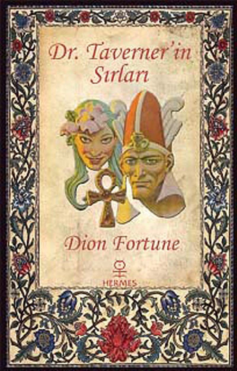 Dr.Taverner'in Sırları-Dion Fortune
