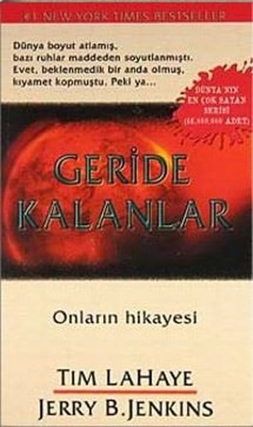 GERİDE KALANLAR ONLARIN HİKAYESİ Geride Kalanlar-Tim Lahaye, Jerry B. Jenkins - Görsel 1