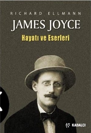 JAMES JOYCE James Joyce Hayatı ve Eserleri-Richard Ellmann/Ciltli-1.Baskı - Görsel 1
