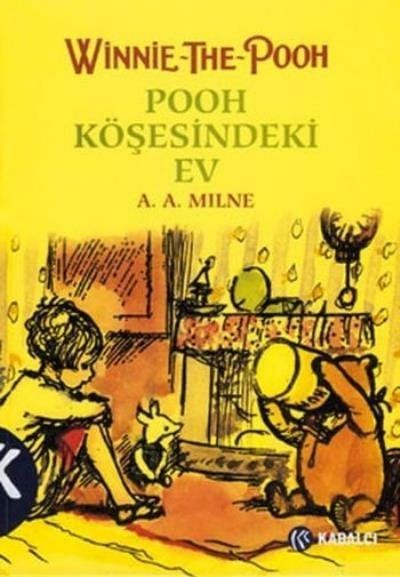 Winnie The Pooh 2.Kitap(Pooh Köşesindeki Ev-1.Baskı)/A.A.Milne