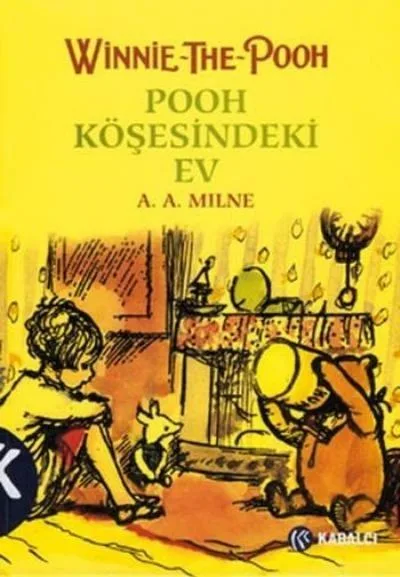 Winnie The Pooh 2.Kitap(Pooh Köşesindeki Ev-1.Baskı)/A.A.Milne