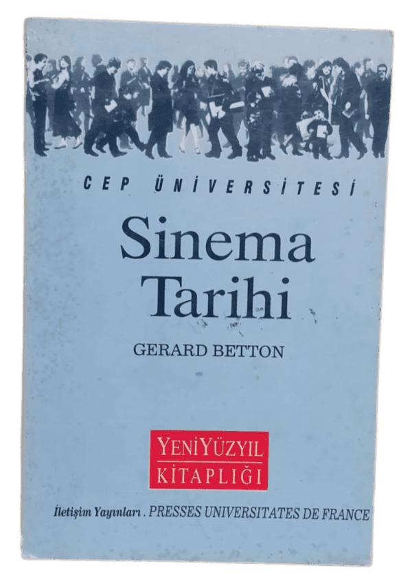Sinema Tarihi (Başlangıcından 1986'ya Kadar)-Gerard Betton