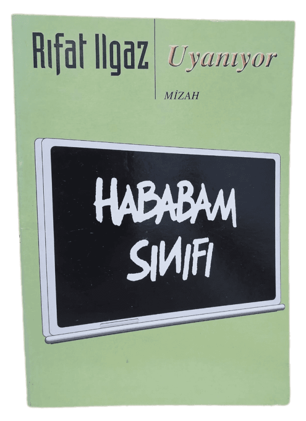 Hababam Sınıfı Uyanıyor-Rıfat Ilgaz