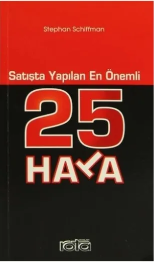 Satışta Yapılan En Önemli 25 Hata-Stephan Schiffman