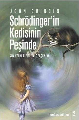 Schrödinger Schrödinger'in Kedisinin Peşinde-John Gribbin - Görsel 1