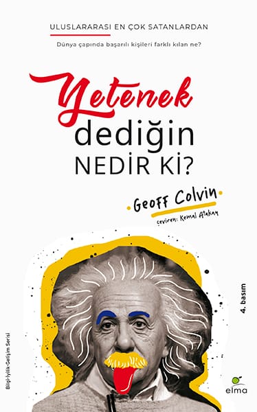 Yetenek-Dedigin-Nedir-ki--resim-60 Yetenek Dediğin Nedir ki?-Geoff Colvin - Görsel 1