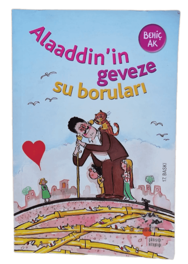 Alaaddin'in Geveze Su Boruları-Behiç Ak