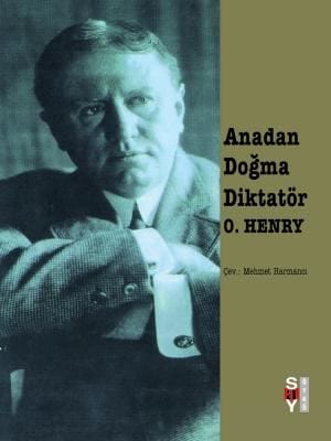 anadan doğma Anadan Doğma Diktatör-O.Henry / 1.Baskı - Görsel 1