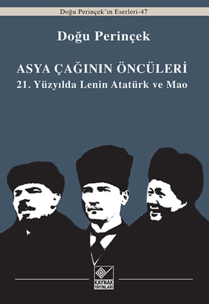 Asya Çağının Öncüleri-Doğu Perinçek