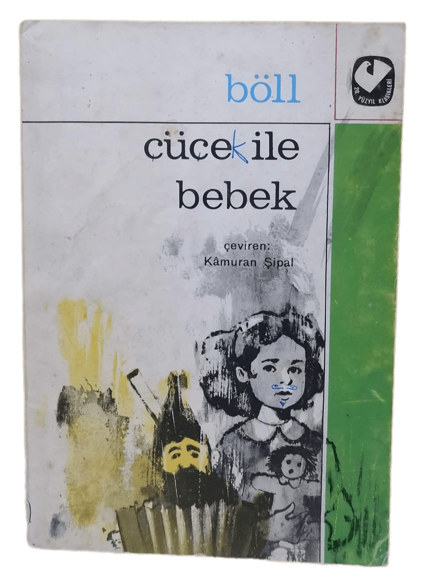 Cüce İle Bebek-Heinrich Böll