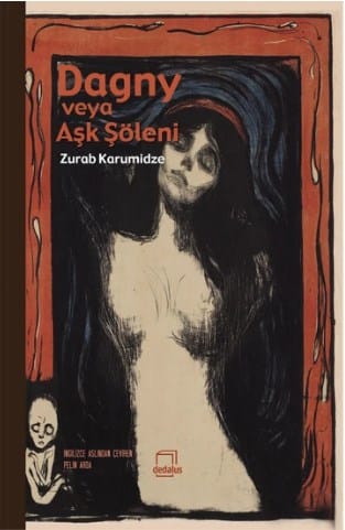 dagny Dagny veya Aşk Şöleni-Zurab Karumidze - Görsel 1