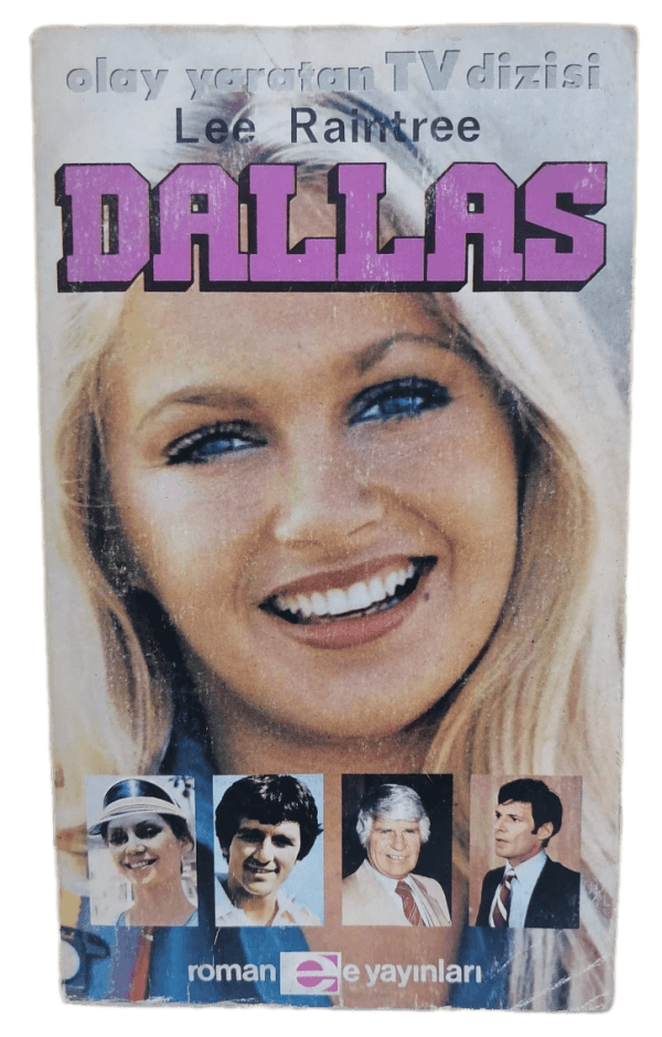 Dallas-Lee Raintree (Ünlü Tv Dizisinin Uyarlandığı Kitap)