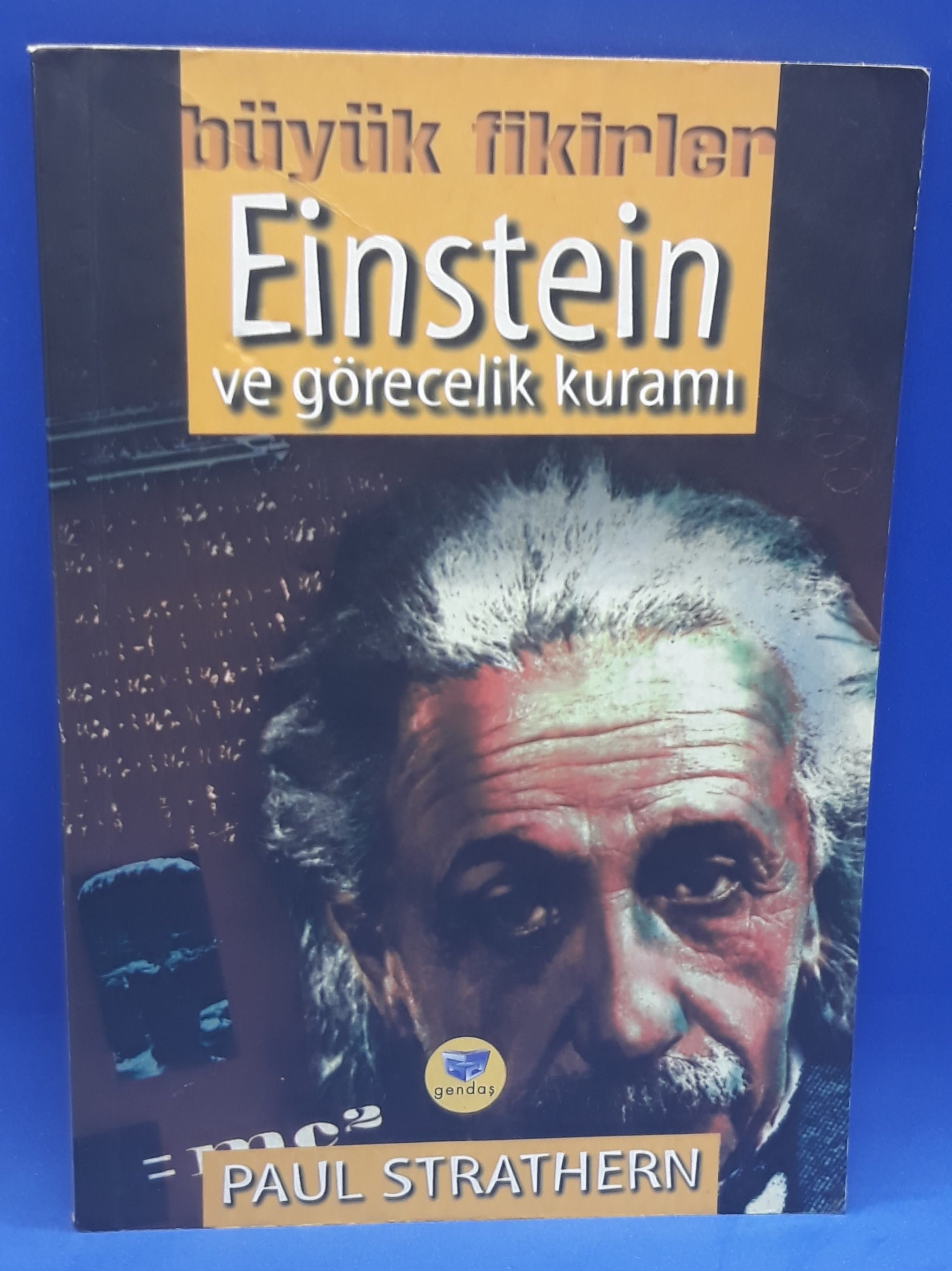 Einstein ve Görecelik Kuramı-Paul Strathern