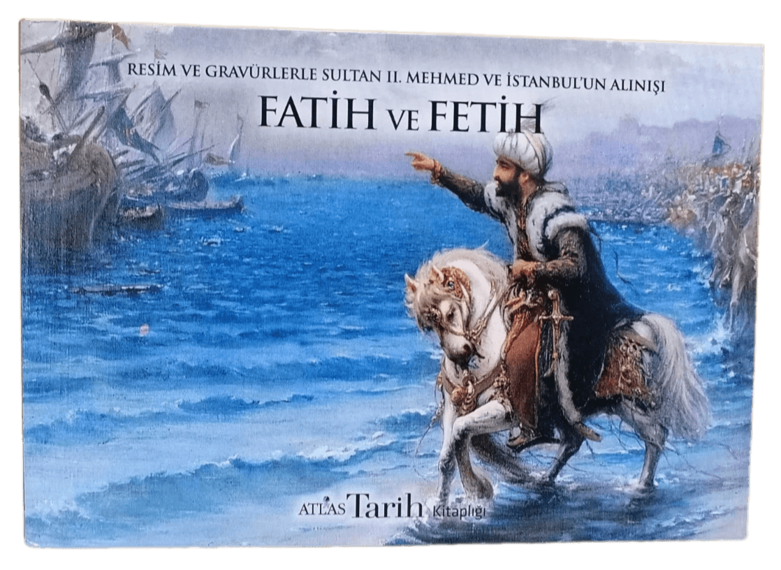 fatih ve fetih Resim ve Gravürlerle Sultan 2.Mehmed ve İstanbul'un Alınışı-Fatih ve Fetih - Görsel 1