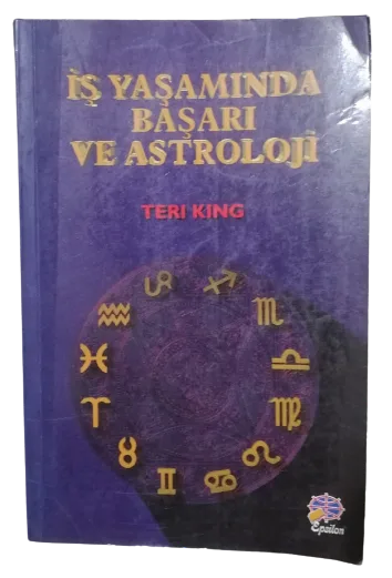 İş Yaşamında Başarı ve Astroloji-Teri King