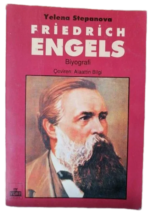 Friedrich Engels-Yelena Stepanaova / 1.Baskı