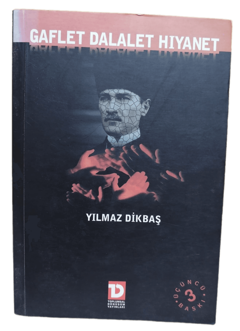 gaflet dalalet Gaflet Dalalet Hıyanet-Yılmaz Dikbaş - Görsel 1