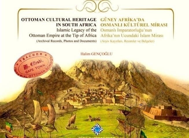 Güney Afrika'da Osmanlı Kültürel Mirası-Halim Gençoğlu(Türkçe ve İngilizce,Ciltli)