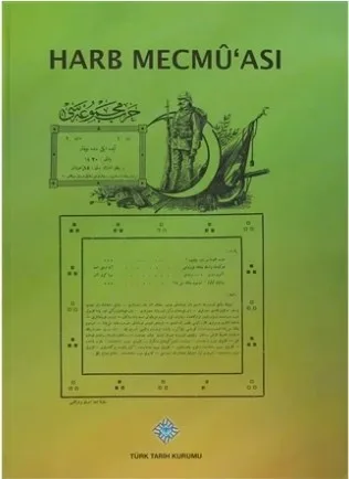 Harb Mecmuası Kasım 1915-Haziran 1918 Tıpkı Basım (Ciltli)