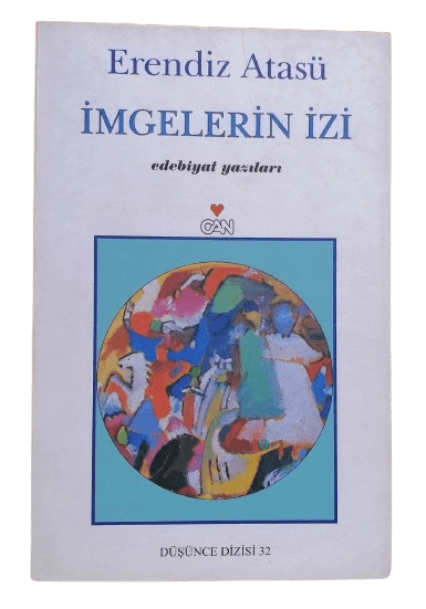 İmgelerin İzi-Erendiz Atasü / 1.Baskı