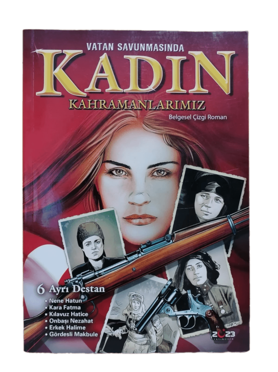 kadın kahramanlarımız 2 Vatan Savunmasında Kadın Kahramanlarımız Çizgi Roman - Görsel 1