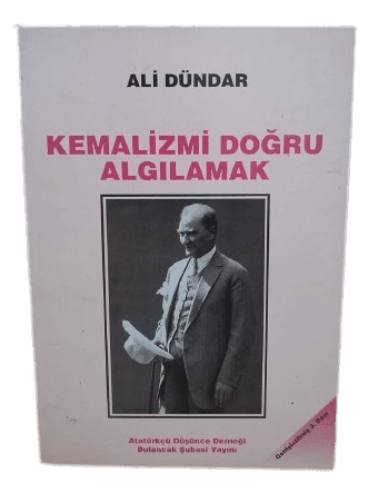 kemalizmi_doğru-removebg-preview Kemalizmi Doğru Algılamak-Ali Dündar - Görsel 1