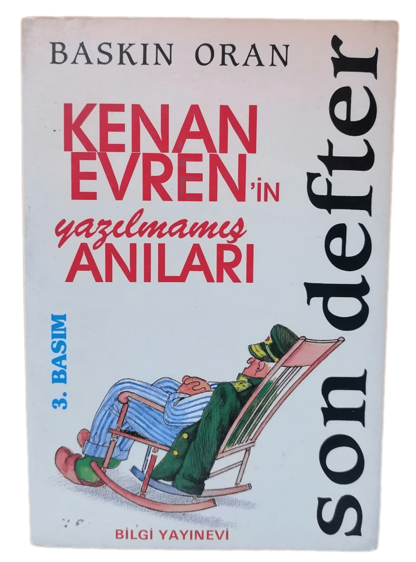 kenan evren Son Defter (Kenan Evren'in Yayınlanmamış Anıları)- Baskın Oran - Görsel 1