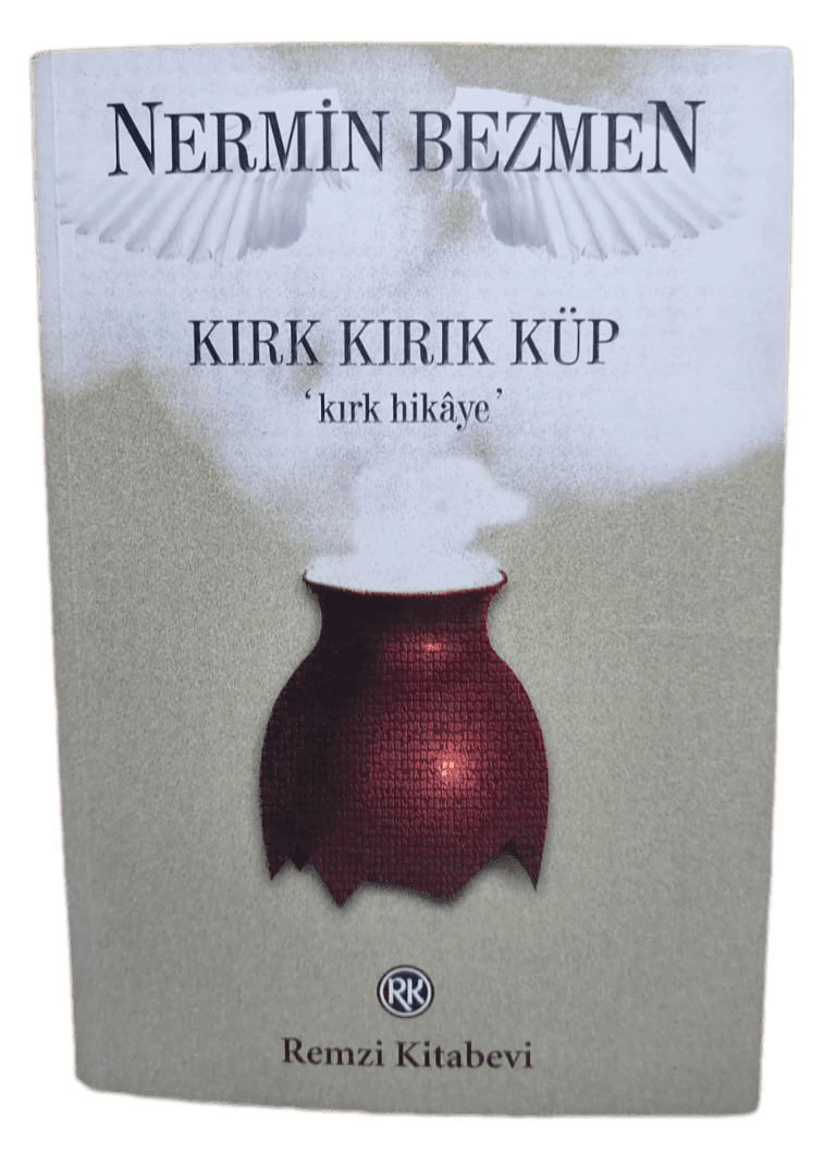 Kırk Kırık Küp-Nermin Bezmen