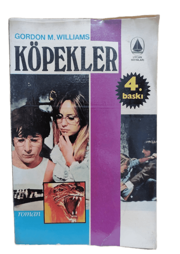 Köpekler (Dustin Hoffman'ın Filminin Uyarlandığı Kitap)-Gordon M. Williams