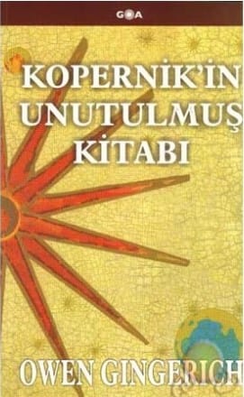 kopernik Kopernik'in Unutulmuş Kitabı-Owen Gingerich - Görsel 1