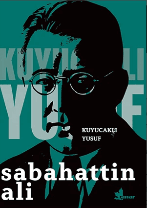kuyucaklı yusuf Kuyucaklı Yusuf-Sabahattin Ali - Görsel 1