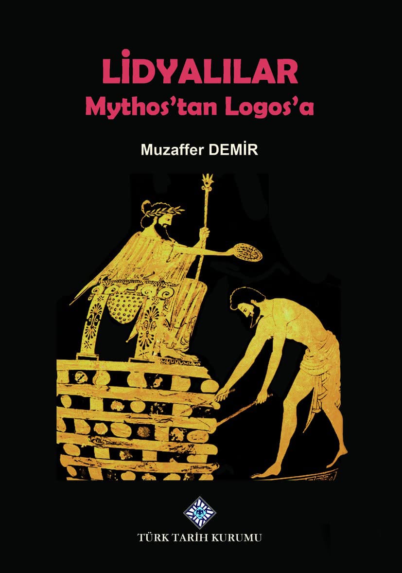 lidyalılar Lidyalılar Mythos'tan Logos'a-Muzaffer Demir - Görsel 1