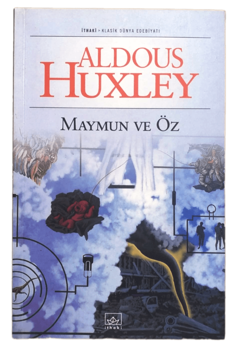Maymun ve Öz-Aldous Huxley / 1.Baskı