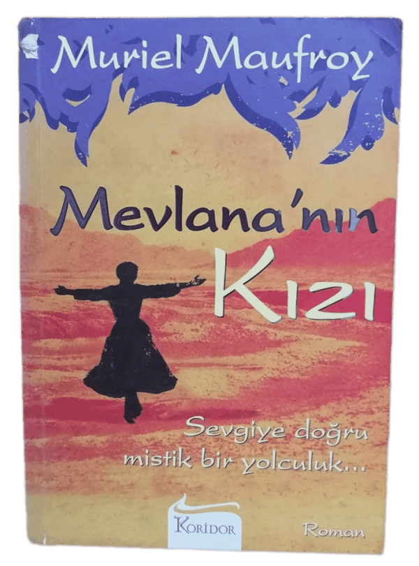 Mevlana'nın Kızı-Muriel Maufroy