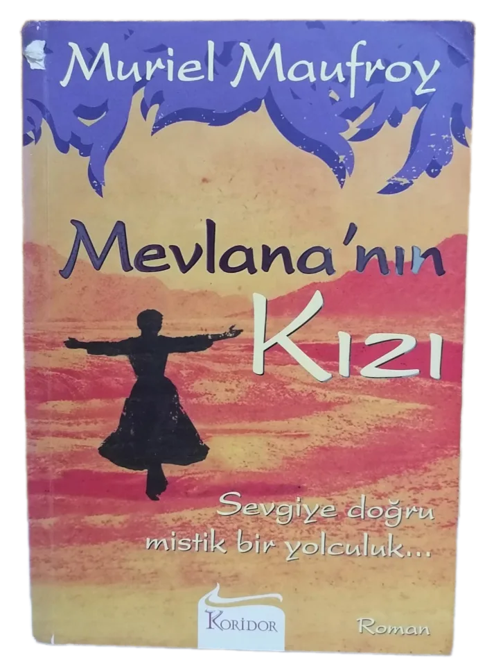 mevlananın kızı Mevlana'nın Kızı-Muriel Maufroy - Görsel 1