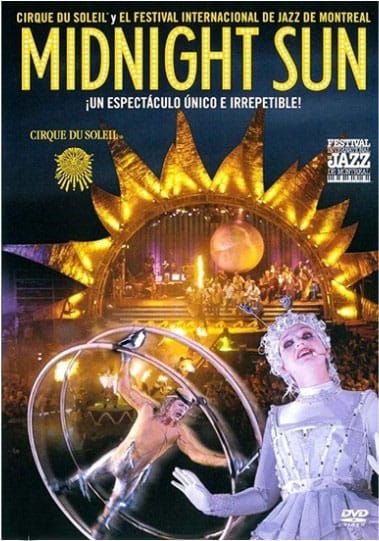 midnight sun Günes Sirki : Geceyarisi Günesi-Cirque De Soleil Midnight Sun Dvd - Görsel 1
