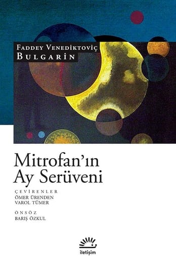 mitrofan Mitrofan'ın Ay Serüveni-Faddey Venediktoviç Bulgarin/1.Baskı - Görsel 1